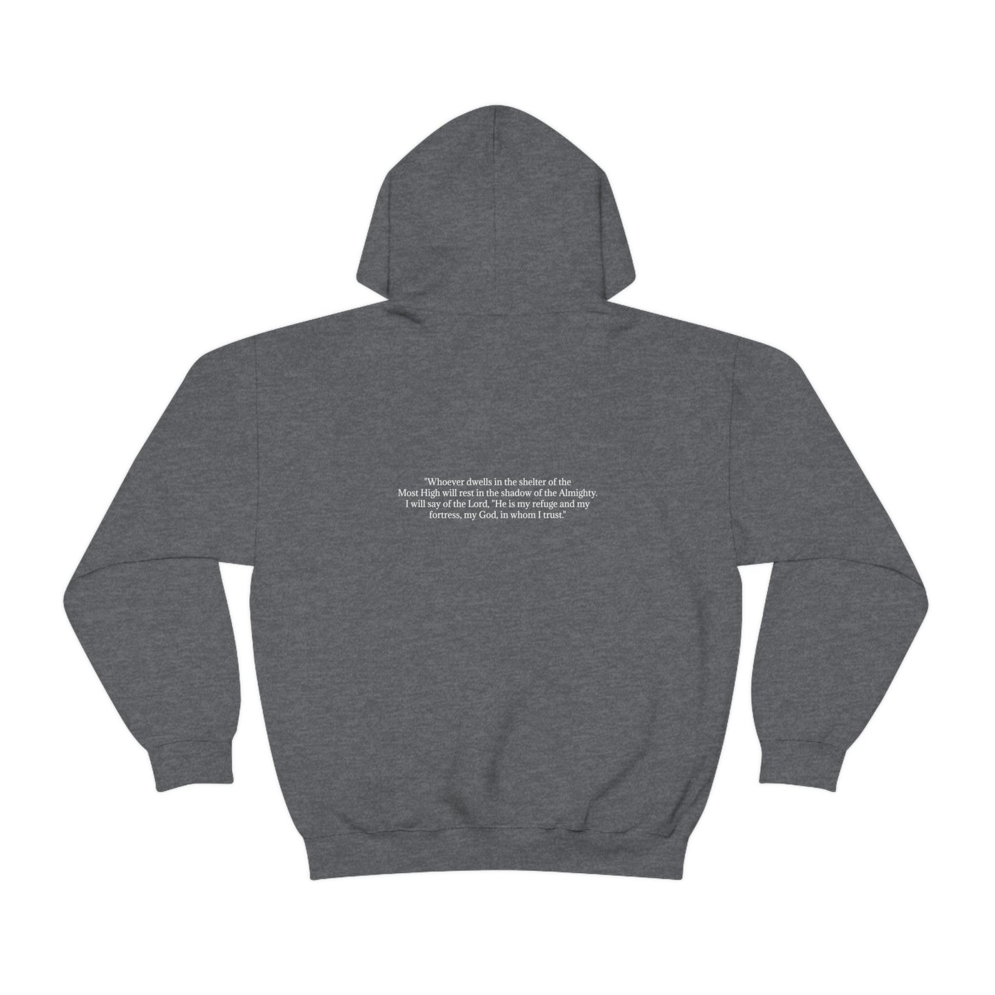 Psalm 91:1-2 Hooded Sweatshirt Unisex