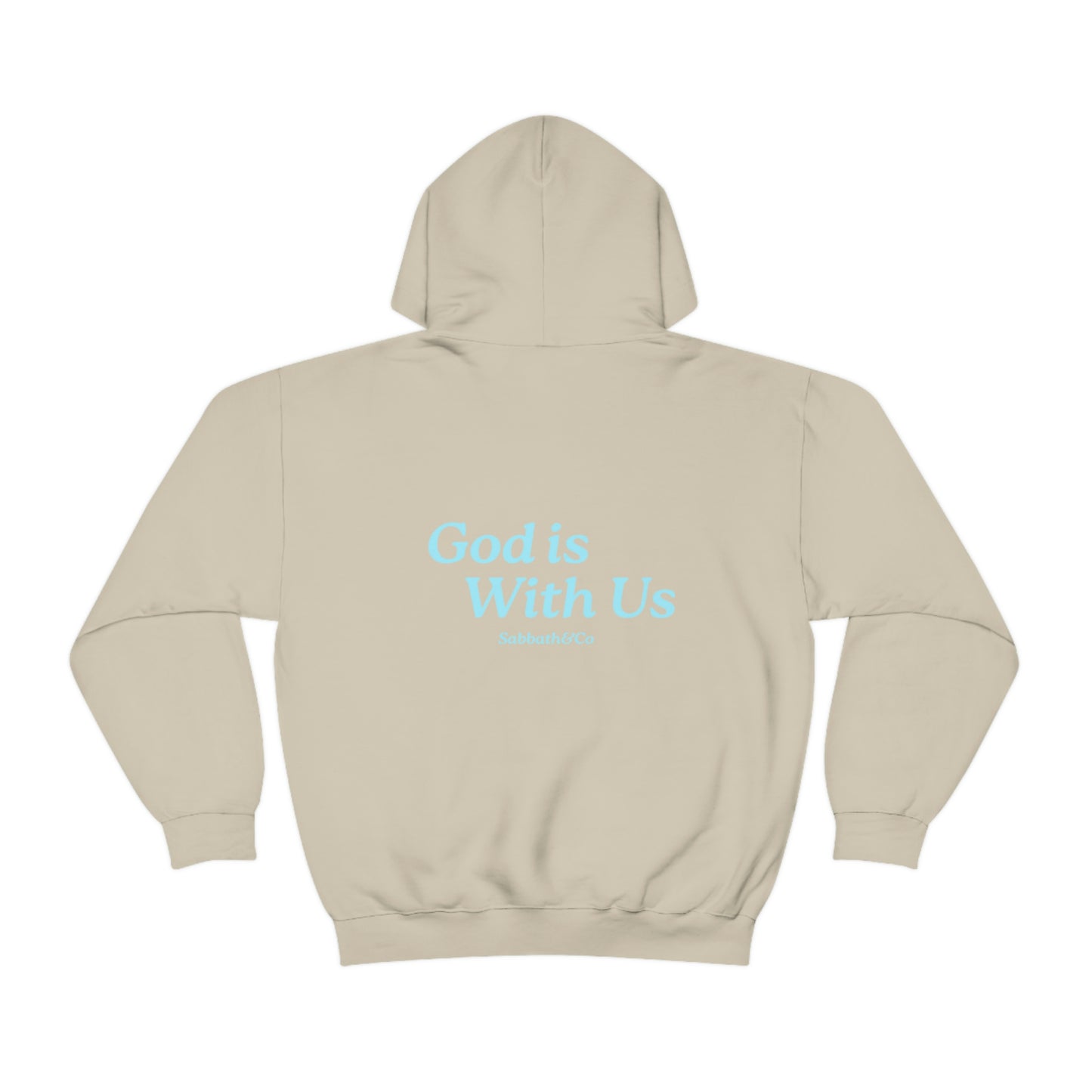 God Is With Us Hooded Sweatshirt Unisex