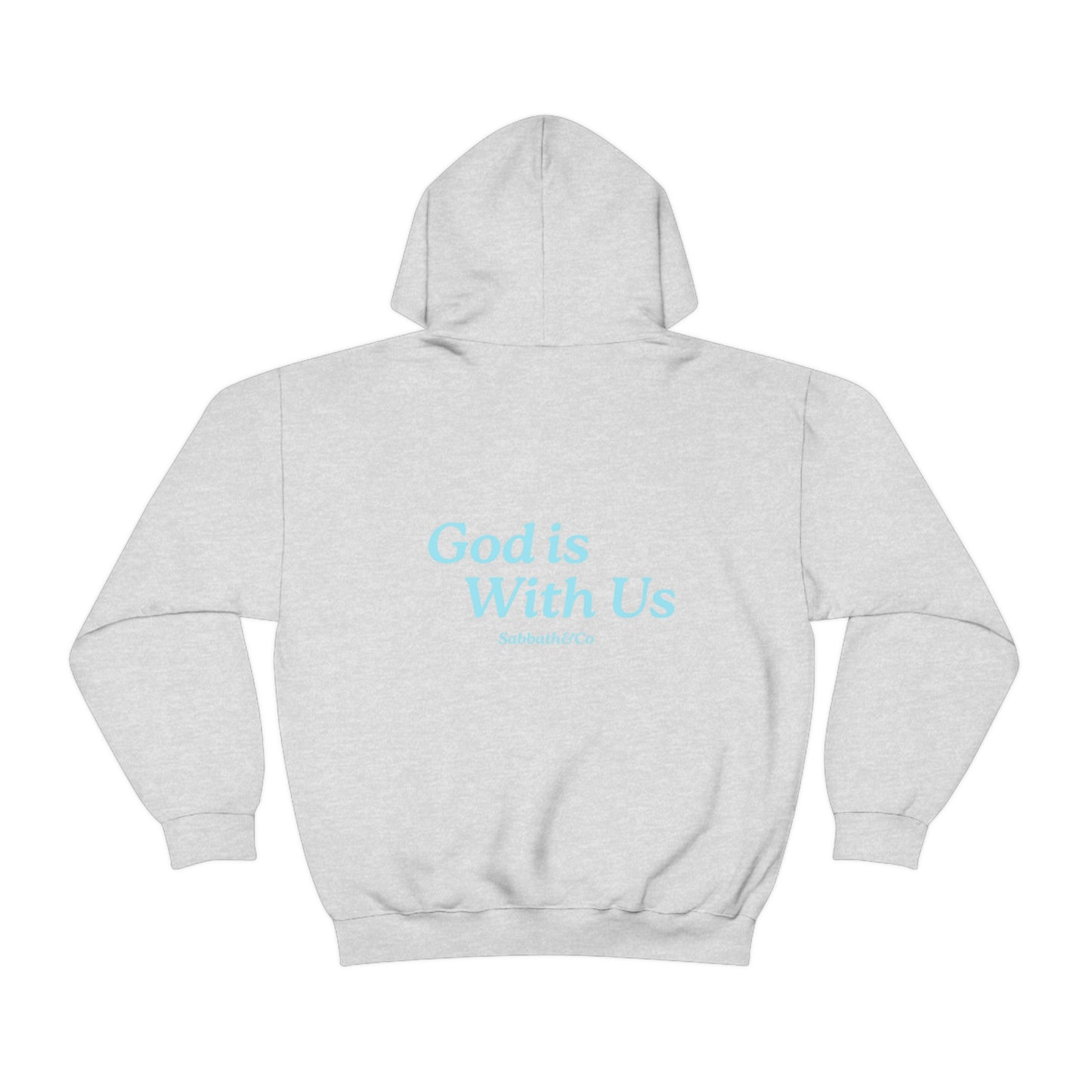 God Is With Us Hooded Sweatshirt Unisex