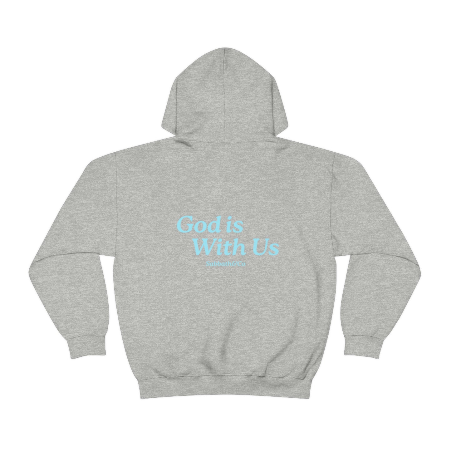 God Is With Us Hooded Sweatshirt Unisex