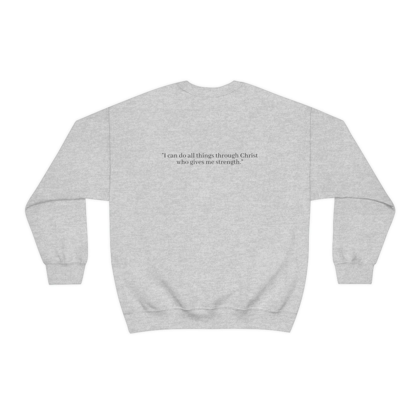 Philippians 4:13 Crewneck