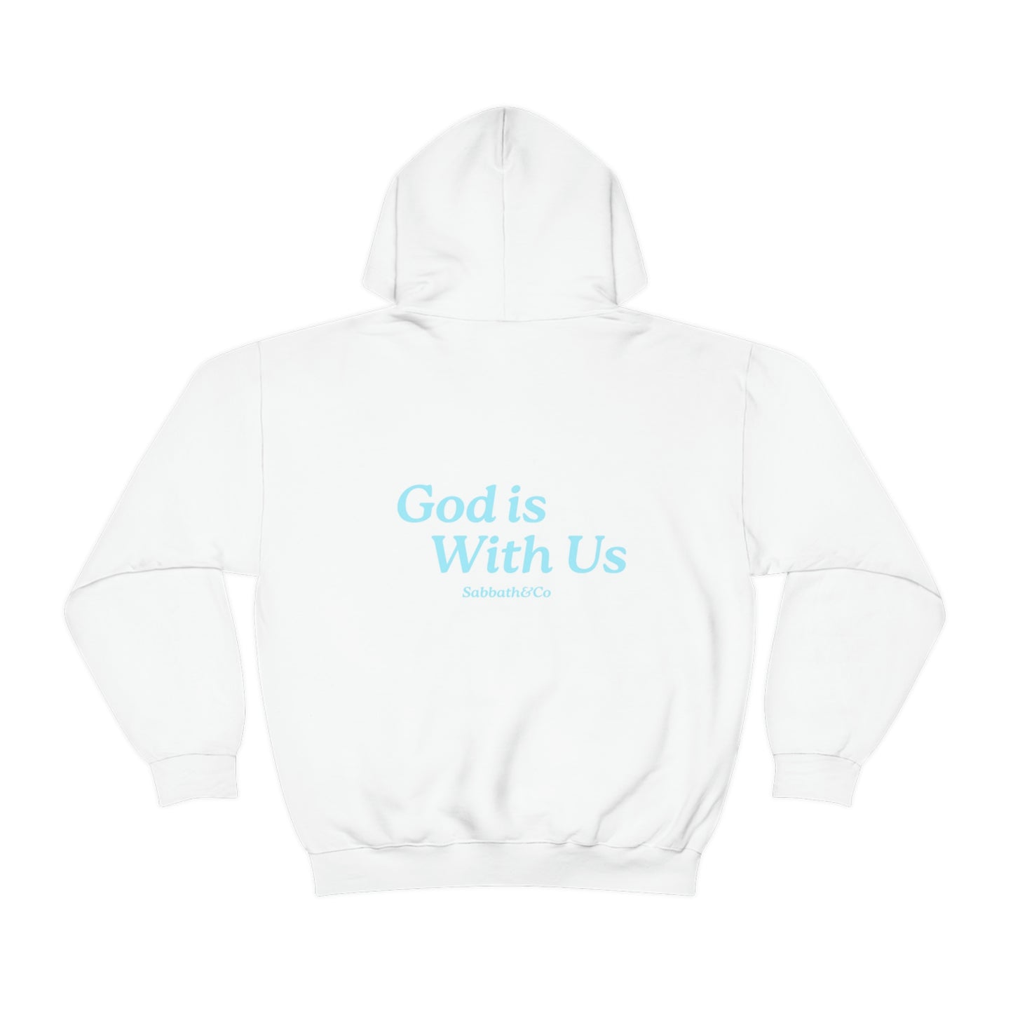 God Is With Us Hooded Sweatshirt Unisex