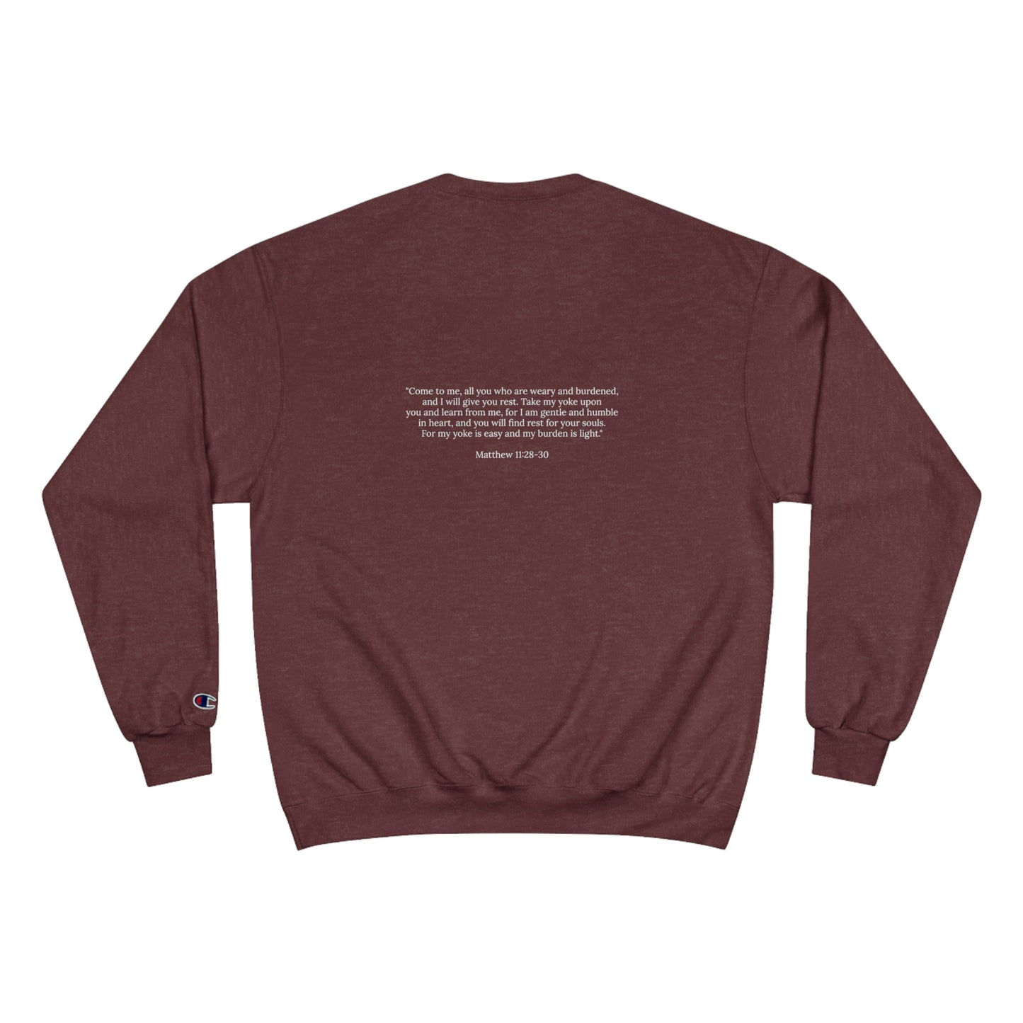 Matthew 11:28-30 Champion Crewneck