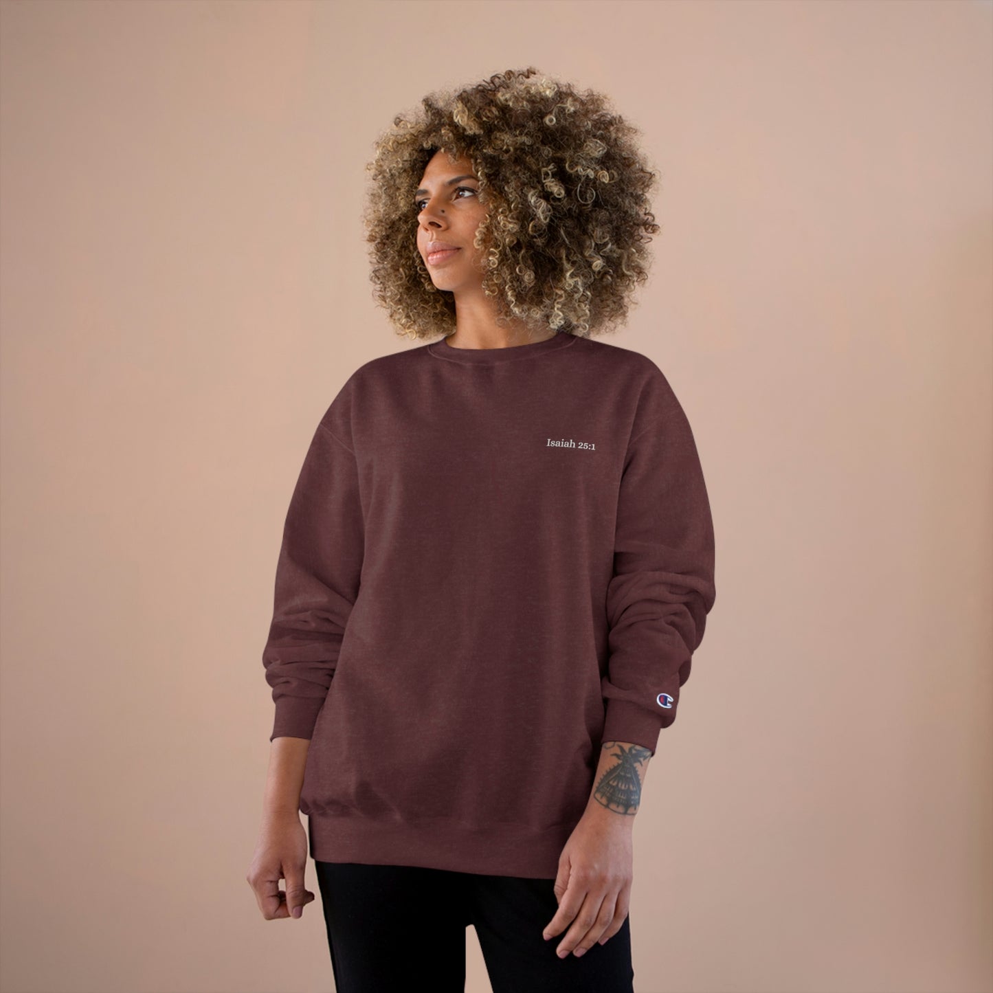 Isaiah 25:1 Champion Crewneck