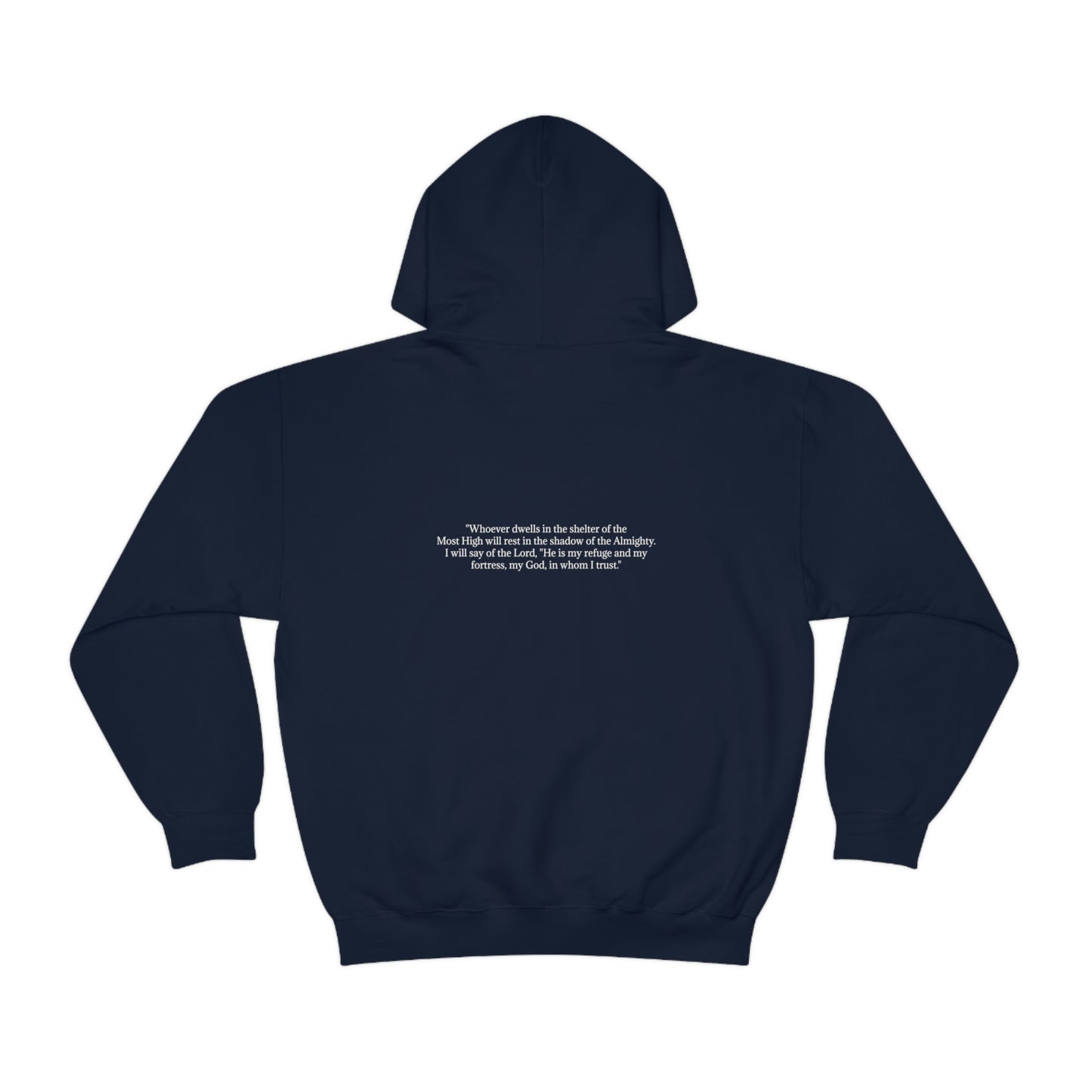 Psalm 91:1-2 Hooded Sweatshirt Unisex