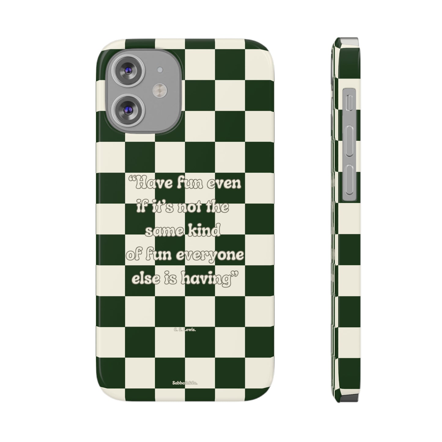 Phone Case Checkered Have Fun